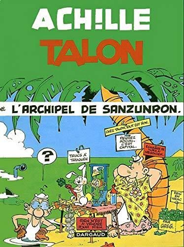 L'Achille Talon T.37 : Archipel de sanzunron