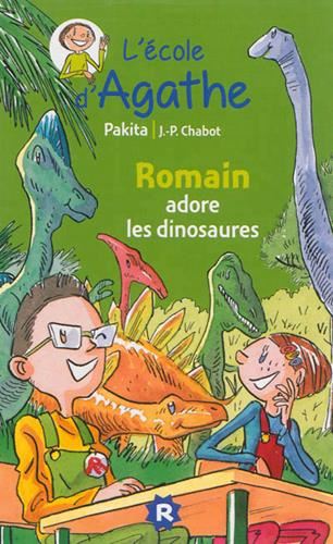 L'Ecole d'Agathe T.08 : Romain adore les dinosaures